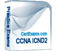 Certexams.com ICND2 Exam Simulator